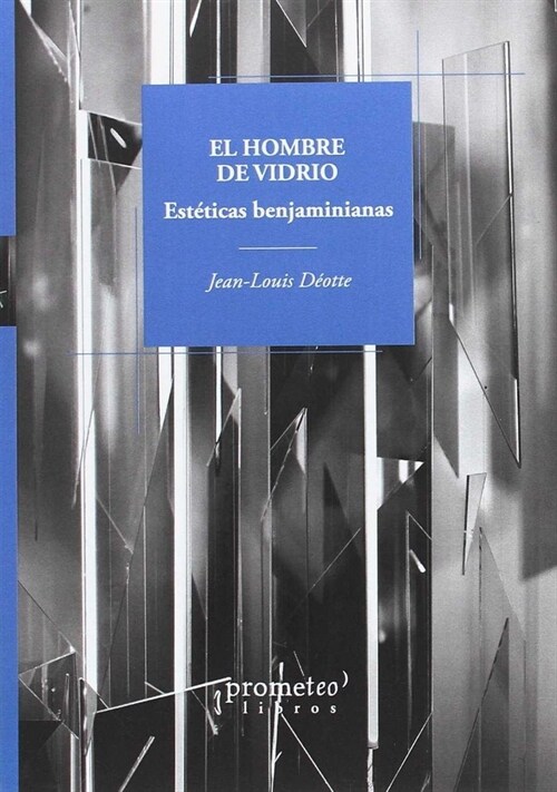 HOMBRE DE VIDRIO,EL (Book)