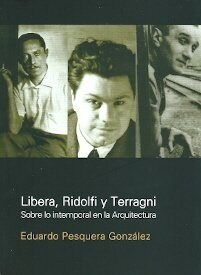 LIBERA, RIDOLFI Y TERRAGNI (Paperback)