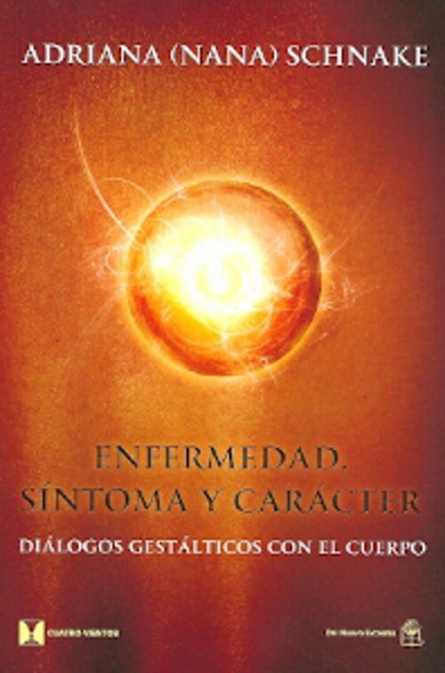 ENFERMEDAD, SINTOMA Y CARACTER (Book)