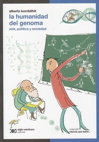 HUMANIDAD DEL GENOMA,LA (Book)