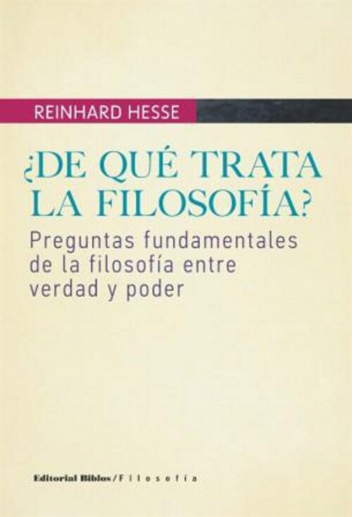 DE QUE TRATA LA FILOSOFIA (Paperback)