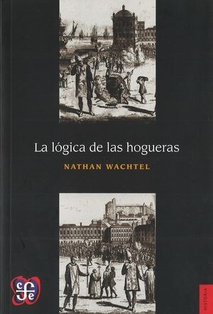 LOGICA DE LAS HOGUERAS,LA (Book)