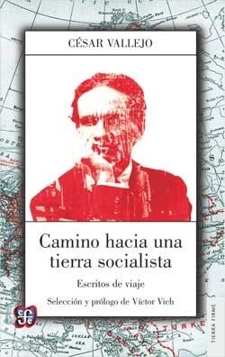 CAMINO HACIA UNA TIERRA SOCIALISTA (Book)