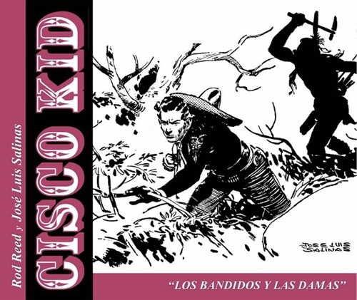 CISCO KID LOS BANDIDOS Y LAS DAMAS (Paperback)