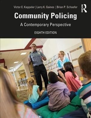 Community Policing : A Contemporary Perspective (Paperback, 8 ed)
