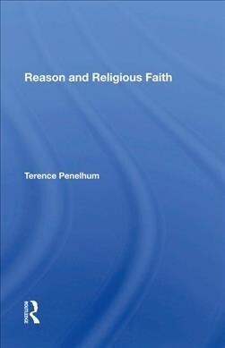 Reason And Religious Faith (Hardcover, 1)