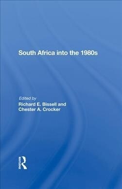 South Africa Into The 1980s (Hardcover, 1)