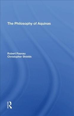 The Philosophy Of Aquinas (Hardcover, 1)