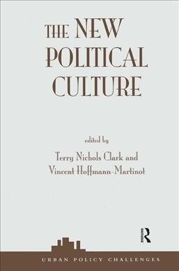 The New Political Culture (Hardcover, 1)