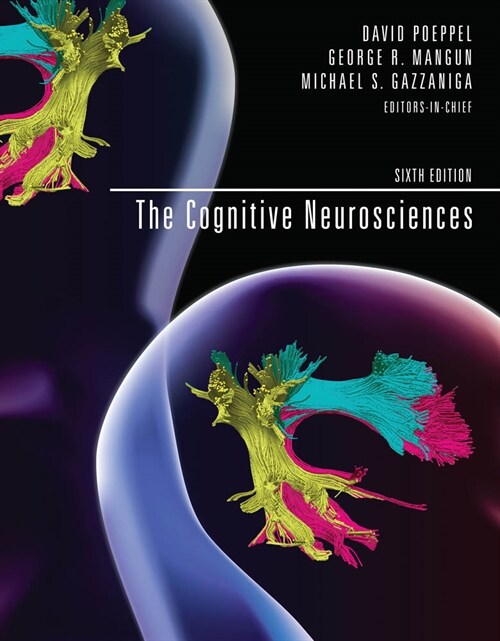 The Cognitive Neurosciences, Sixth Edition (Hardcover, 6)