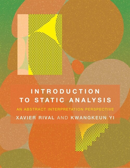 Introduction to Static Analysis: An Abstract Interpretation Perspective (Hardcover)