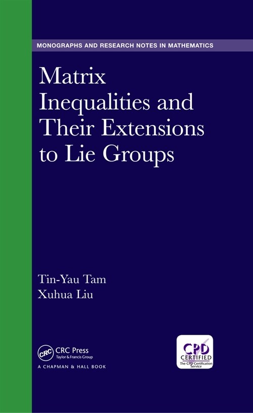 Matrix Inequalities and Their Extensions to Lie Groups (DG)