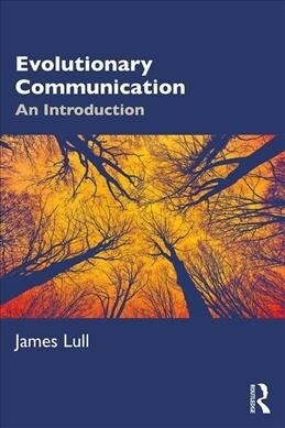 Evolutionary Communication : An Introduction (Paperback)