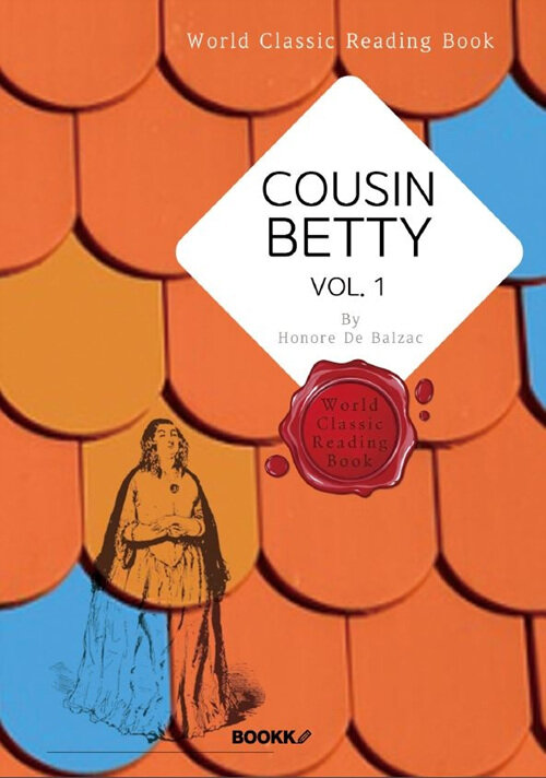[POD] Cousin Betty, vol. 1 (영문판)