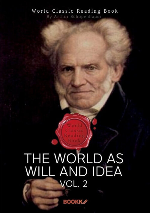 [POD] The World As Will And Idea, vol. 2 (영문판)