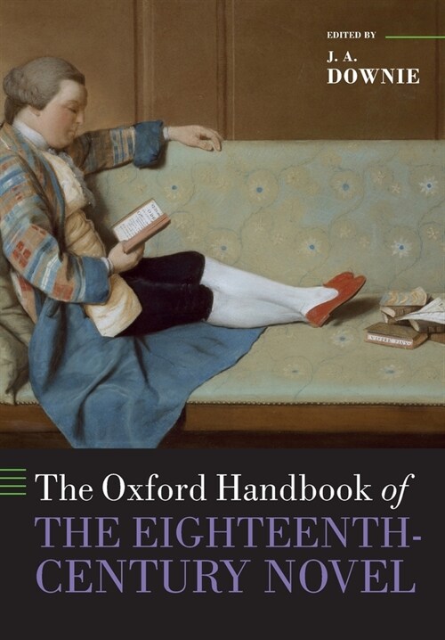 The Oxford Handbook of the Eighteenth-Century Novel (Paperback)