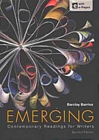 Emerging: Contemporary Readings for Writers [With A Pocket Style Manual 6/E] (Paperback, 2)