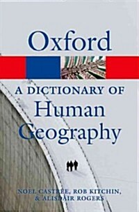 A Dictionary of Human Geography (Paperback)