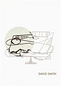 David Smith : Phaidon Focus (Hardcover)