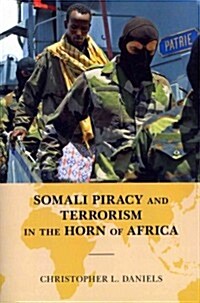 Somali Piracy and Terrorism in the Horn of Africa (Paperback)