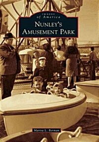 Nunleys Amusement Park (Paperback)