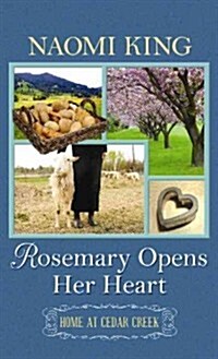 Rosemary Opens Her Heart (Library, Large Print)