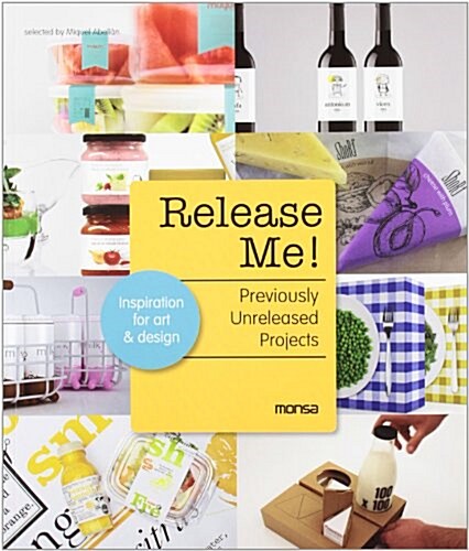 Release Me! Previously Unreleased Projects (Paperback, Bilingual, Illustrated)