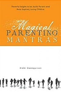 Magical Parenting Mantras (Paperback)
