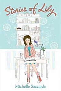 Stories of Lily (Hardcover)