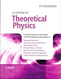 A Course in Theoretical Physics (Paperback, New)