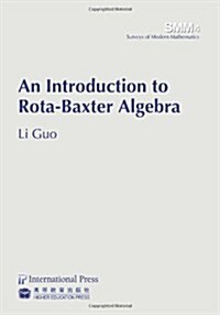 An Introduction to Rota-Baxter Algebra (Paperback)