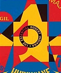The Essential Robert Indiana (Hardcover)