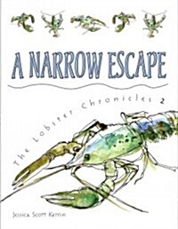 A Narrow Escape (Hardcover)