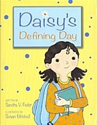 Daisys Defining Day (Hardcover)
