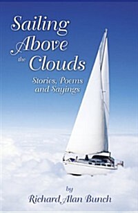 Sailing Above the Clouds (Paperback)