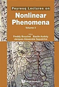 Peyresq Lectures on Nonlinear Phenomena (Volume 3) (Hardcover)