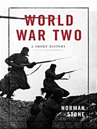 World War Two: A Short History (Audio CD)