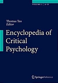 Encyclopedia of Critical Psychology (Hardcover, 2014)