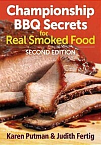 Championship BBQ Secrets for Real Smoked Food (Paperback, 2)