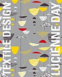 Lucienne Day: Textile Design (Paperback)