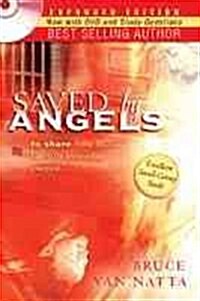 Saved by Angels (Paperback, DVD, Expanded)