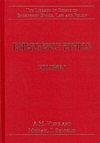 The Library of Essays on Emergency Ethics, Law and Policy: 4-Volume Set (Hardcover)