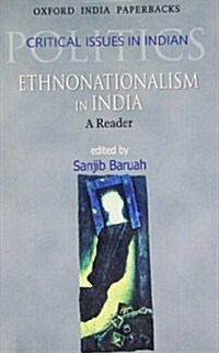 Ethnonationalism in India: A Reader (Paperback)