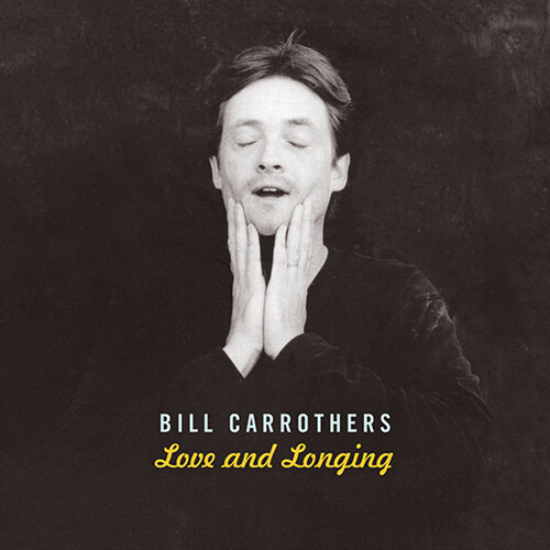 [수입] Bill Carrothers - Love And Longing