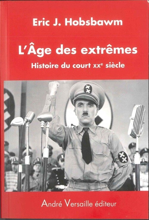 LAge des extremes : Histoire du court XXe siecle (1914-1991) (Paperback)