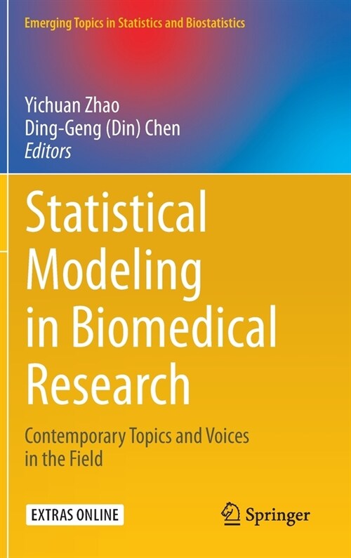 Statistical Modeling in Biomedical Research: Contemporary Topics and Voices in the Field (Hardcover, 2020)