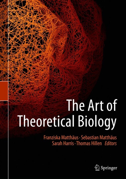 The Art of Theoretical Biology (Hardcover)