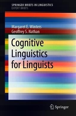 Cognitive Linguistics for Linguists (Paperback, 2020)