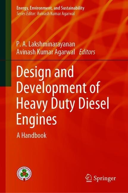 Design and Development of Heavy Duty Diesel Engines: A Handbook (Hardcover, 2020)