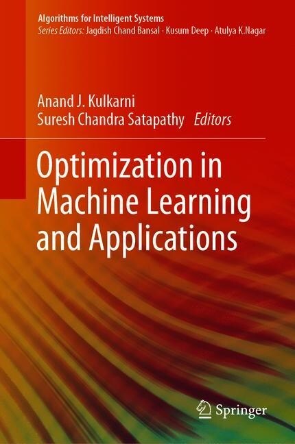 Optimization in Machine Learning and Applications (Hardcover)